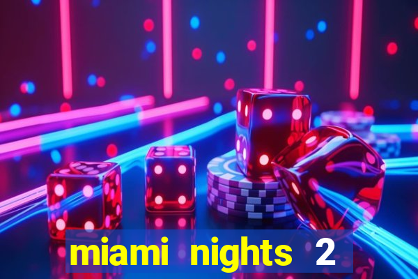 miami nights 2 java pt-br 320x240